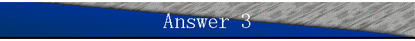 Answer 3